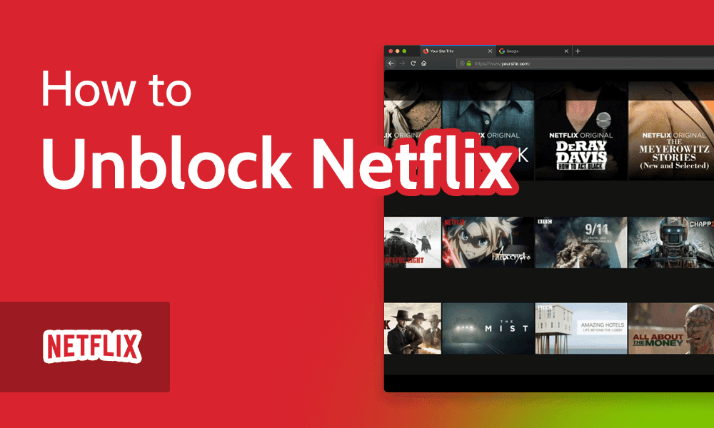 netflix unblocked